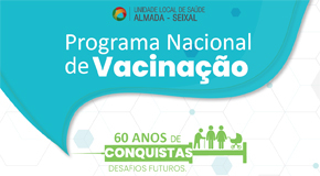 Equipa de Vacinação da ULS Almada-Seixal vai celebrar os 60 anos do Programa Nacional de Vacinação Image Title
